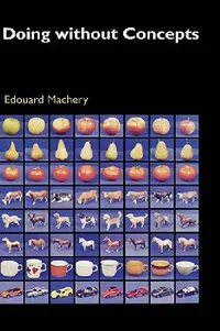 Buy Doing Without Concepts (English, Edouard Machery) — BookShops.in
