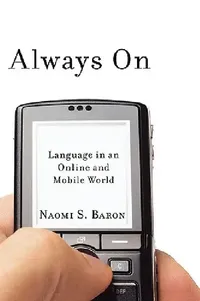 Buy Always on (English, Naomi S. Baron) — BookShops.in