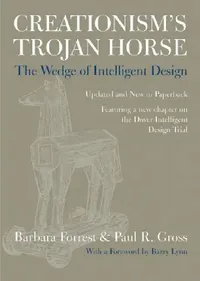 Buy Creationism's Trojan Horse (English, Barbara Forrest | Paul R. Gross) — BookShops.in