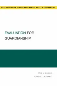 Buy Evaluation for Guardianship (English, Eric York Drogin | Curtis L. Barrett) — BookShops.in
