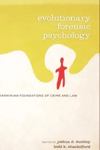 Buy Evolutionary Forensic Psychology (English, Joshua Duntley | Todd K. Shackelford) — BookShops.in