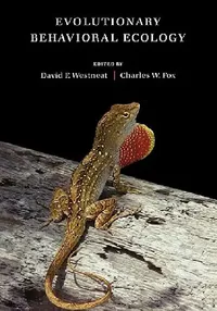 Buy Evolutionary Behavioral Ecology (English, David F. Westneat | Charles W. Fox) — BookShops.in