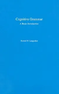 Buy Cognitive Grammar (English, Ronald W. Langacker) — BookShops.in
