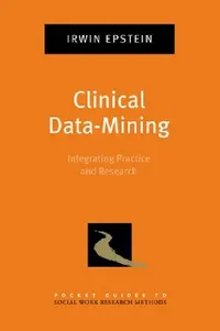 Buy Clinical Data-Mining (English, Irwin Epstein) — BookShops.in