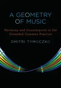 Buy Geometry of Music (English, Dmitri Tymoczko) — BookShops.in