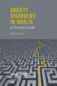Buy Anxiety Disorders in Adults a Clinical Guide (English, Vladan Starcevic) — BookShops.in