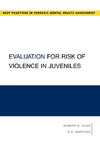 Buy Evaluation for Risk of Violence in Juveniles (English, Robert D. Hoge | D. a. Andrews) — BookShops.in