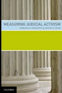 Buy Measuring Judicial Activism (English, Stefanie A. Lindquist | Frank B. Cross) — BookShops.in