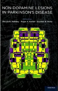 Buy Non-Dopamine Lesions in Parkinson's Disease (English, Glenda M. Halliday | Roger A. Barker | Dominic B. Rowe) — BookShops.in