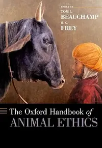 Buy Oxford Handbook of Animal Ethics (English, Tom L. Beauchamp | R. G. Frey) — BookShops.in