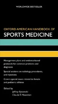 Buy Oxford American Handbook of Sports Medicine (English, Jeffrey Bytomski | Claude Moorman) — BookShops.in