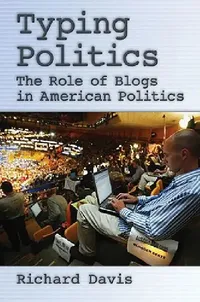 Buy Typing Politics (English, Richard Davis) — BookShops.in