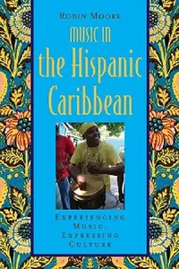 Buy Music in the Hispanic Caribbean (English, Robin Moore) — BookShops.in