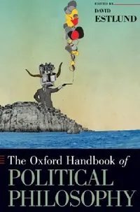Buy Oxford Handbook of Political Philosophy (English, David Estlund) — BookShops.in