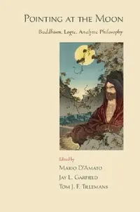 Buy Pointing at the Moon (English, Mario D'Amato | Jay L. Garfield | Tom J. F. Tillemans) — BookShops.in