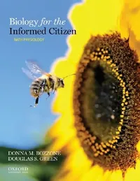 Buy Biology for the Informed Citizen with Physiology (English, Donna M. Bozzone | Douglas S. Green) — BookShops.in