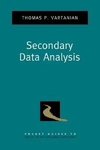 Buy Secondary Data Analysis (English, Thomas P. Vartanian) — BookShops.in