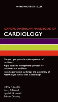 Buy Oxford American Handbook of Cardiology (English, Jeffrey Bender | Kerry Russell | Lynda Rosenfeld) — BookShops.in