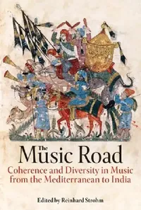 Buy The Music Road (English, Reinhard Strohm) — BookShops.in