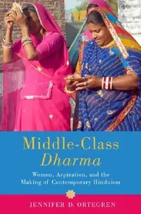 Buy Middle-Class Dharma (English, Jennifer D. Ortegren) — BookShops.in