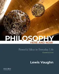 Buy Philosophy Here and Now (English, Lewis Vaughn) — BookShops.in
