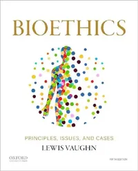 Buy Bioethics (English, Lewis Vaughn) — BookShops.in