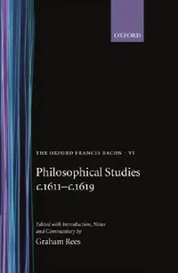 Buy Philosophical Studies C.1611-C.1619 (English, Francis Bacon | Graham Rees | Michael Edwards) — BookShops.in