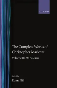Buy The Complete Works of Christopher Marlowe (English, Christopher Marlowe | Roma Gill | Gill) — BookShops.in