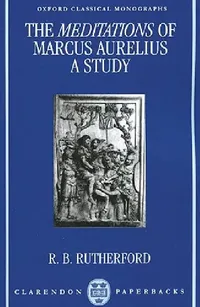 Buy The Meditations of Marcus Aurelius (English, R. B. Rutherford) — BookShops.in