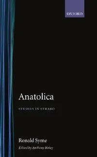 Buy Anatolica (English, Ronald Syme | Anthony R. Birley) — BookShops.in