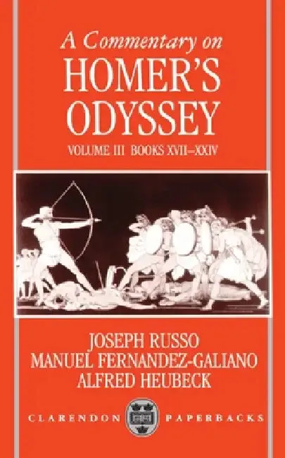 A Commentary on Homer's Odyssey (English, Manuel Fernandez-Galiano | Alfred Heubeck | Joseph A. Russo)