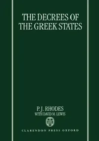Buy The Decrees of the Greek States (English, P. J. Rhodes | David M. Lewis) — BookShops.in