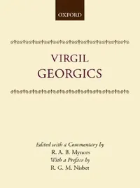 Buy Georgics (English, Virgil | Mynors | R. A. B. Nynors) — BookShops.in