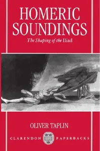 Buy Homeric Soundings (English, Oliver Taplin) — BookShops.in
