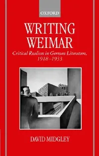Buy Writing Weimar (English, David R. Midgley | David Midgley) — BookShops.in