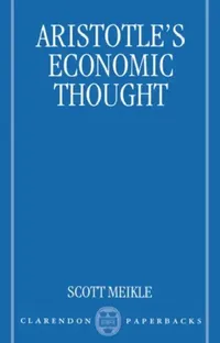 Buy Aristotle's Economic Thought (English, Scott Meikle) — BookShops.in