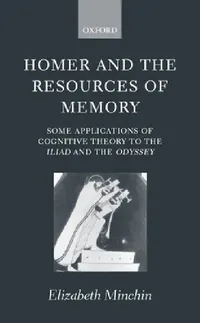 Buy Homer and the Resources of Memory (English, Elizabeth Minchin) — BookShops.in