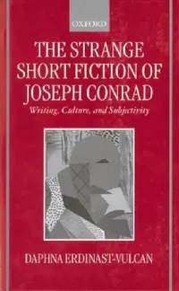 Buy The Strange Short Fiction of Joseph Conrad (English, Daphna Erdinast-Vulcan) — BookShops.in