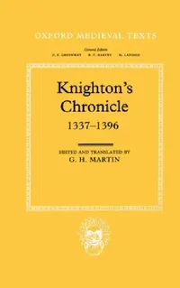 Buy Knighton's Chronicle 1337-1396 (English, Henry Knighton | G. H. Martin) — BookShops.in