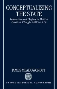 Buy Conceptualizing the State (English, James Meadowcroft) — BookShops.in