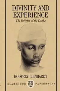 Buy Divinity and Experience (English, R. G. Lienhardt | Godfrey Lienhardt) — BookShops.in