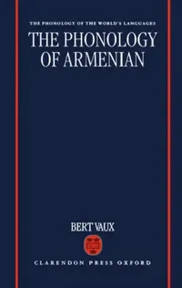 Buy The Phonology of Armenian (English, Bert Vaux) — BookShops.in