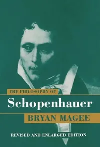 Buy The Philosophy of Schopenhauer (English, Bryan Magee) — BookShops.in
