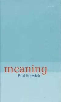 Buy Meaning (English, Paul Horwich) — BookShops.in