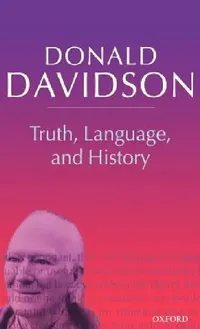 Buy Truth, Language, and History (English, Donald Davidson) — BookShops.in
