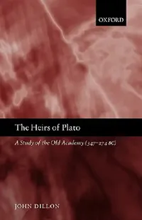 Buy The Heirs of Plato (English, John M. Dillon) — BookShops.in