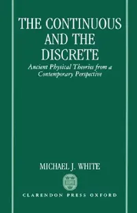 Buy The Continuous and the Discrete (English, Michael J. White) — BookShops.in