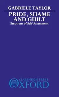 Buy Pride, Shame, and Guilt (English, Gabrielle Taylor) — BookShops.in