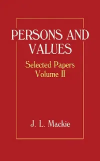 Buy Persons and Values (English, John L. MacKie | J. L. MacKie | MacKie) — BookShops.in