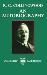 Buy An Autobiography (English, R. G. Collingwood | Robin G. Collingwood | Stephen Toulmin) — BookShops.in